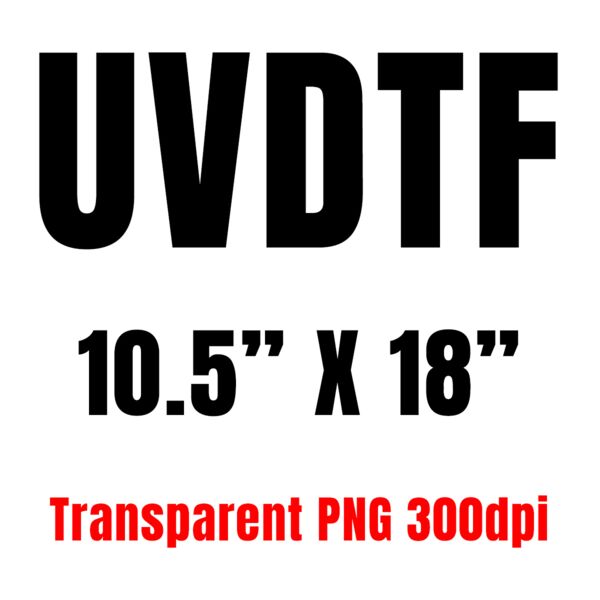 UVDTF 10.5 x 18 Thumbnail